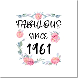 Women 60 Years Old Fabulous Since 1961 Flowers Posters and Art